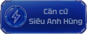 Căn cứ Siêu Anh Hùng