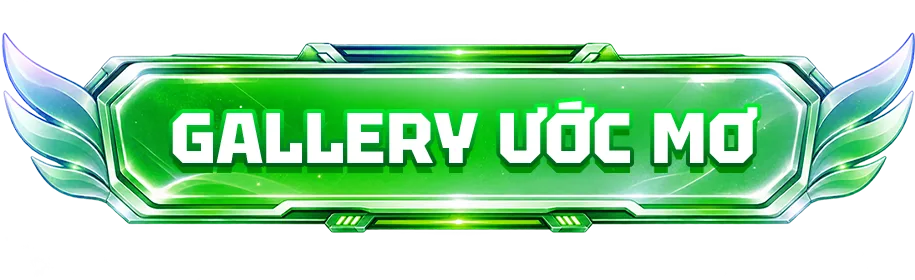 Gallery Ước Mơ